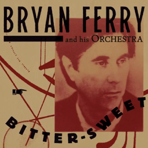 bryan ferry bitter sweet album artwork