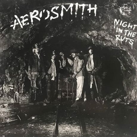 AEROSMITH - NIGHT IN THE RUTS