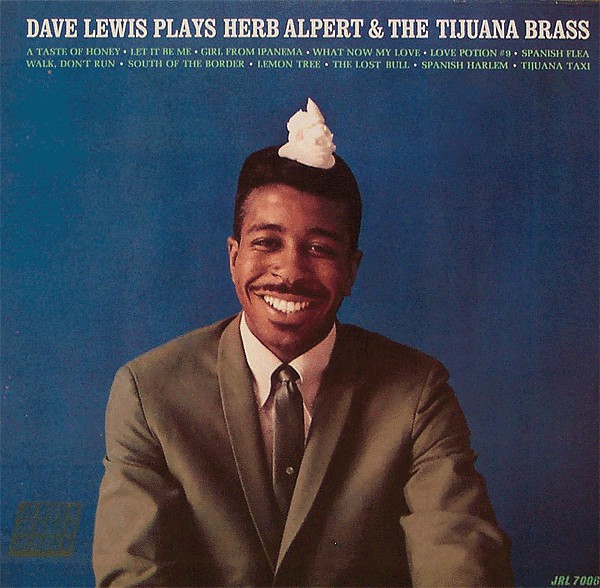 Dave Lewis Dave Lewis Plays Herb Alpert The Tijuana Brass 1967