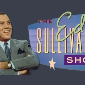 Ed Sullivan - Μια μεγάλη τηλεοπτική προσωπικότητα... 