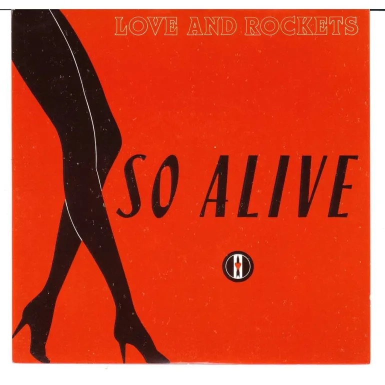 So Alive-Love and Rockets
