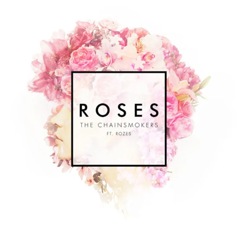  Roses-The Chainsmokers ft. Rozes