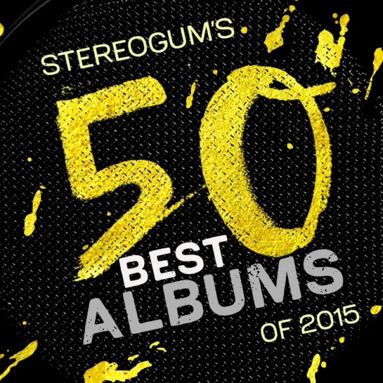 2015: Τα 50 καλύτερα άλμπουμ για το Stereogum