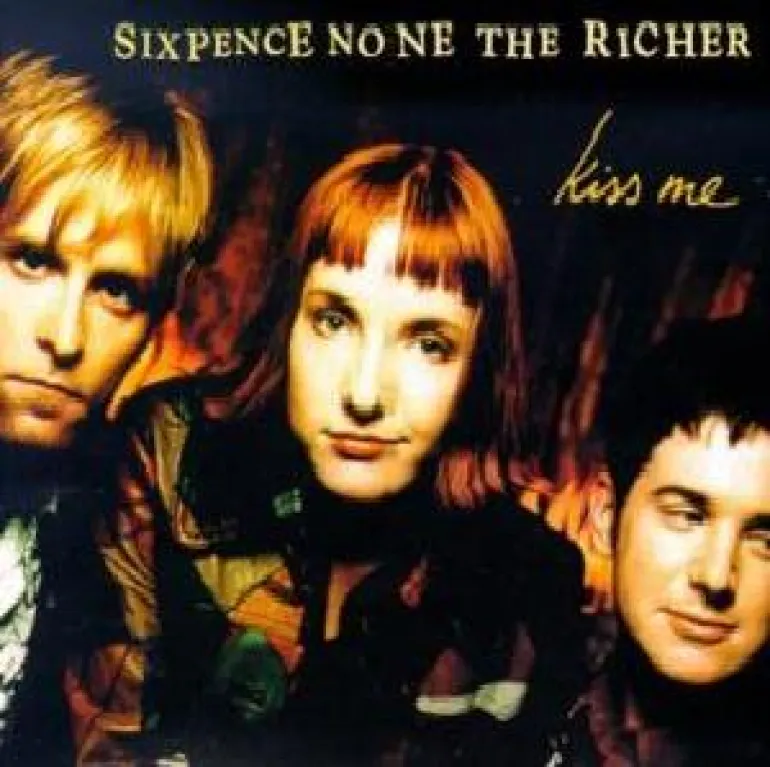 Kiss Me-Sixpence None The Richer