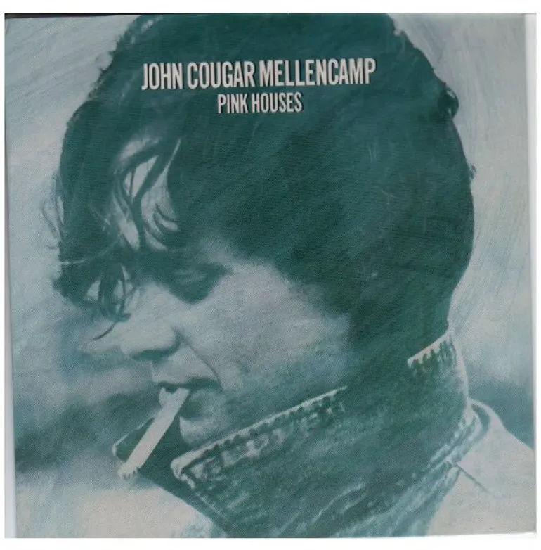 Pink Houses-John Mellencamp