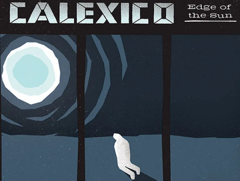Falling From The Sky-Calexico με τον Ben Bridwell