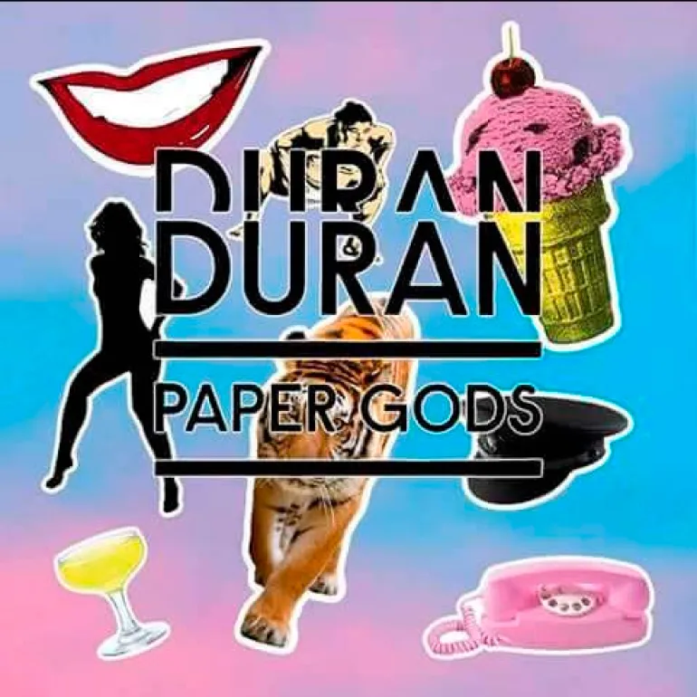 Paper Gods-Duran Duran