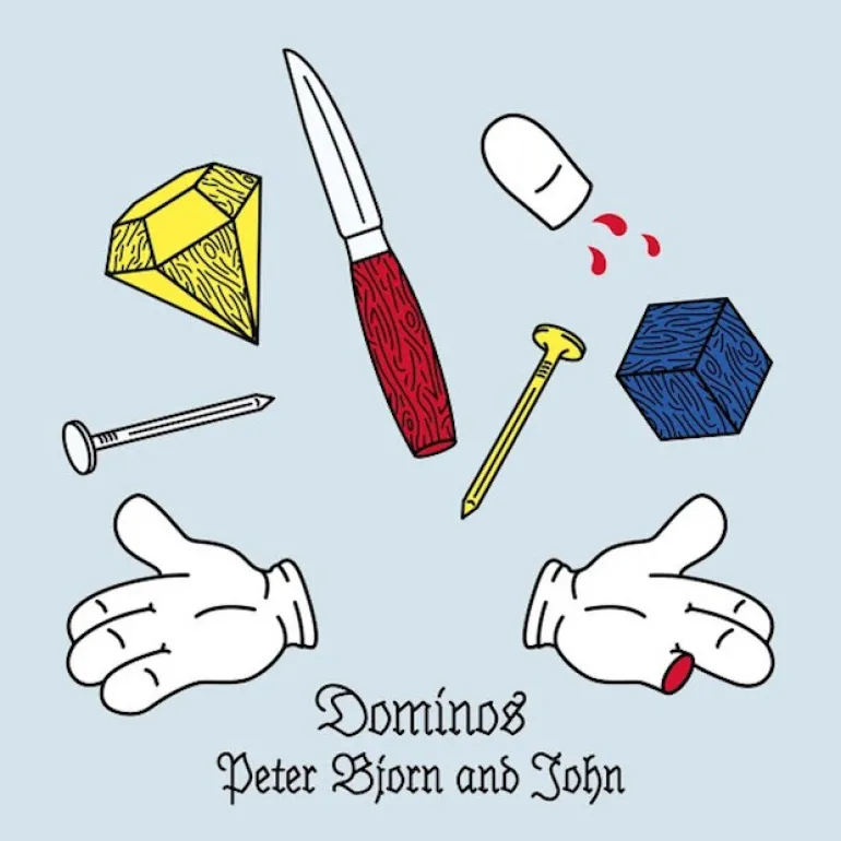 Dominos-Peter Bjorn and John