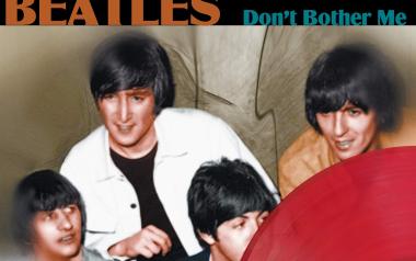 Don't Bother Me-Beatles