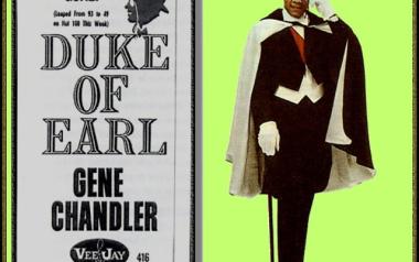 Duke Of Earl-Gene Chandler (1962)