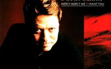 Τι τραγούδια: Mercy Mercy Me/I Want You-Robert Palmer/Marvin Gaye