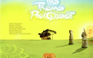The Rome Pro(G)ject: H ....Iταλική μπάντα του Steve Hackett