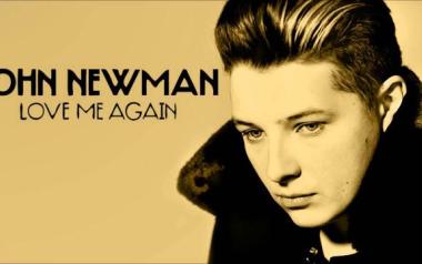 John Newman - Love Me Again (2013)