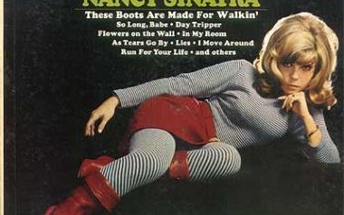 These Boots Are Made for Walkin'-Nancy Sinatra (1965)