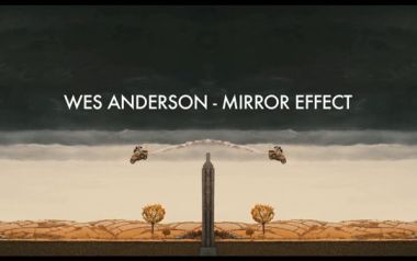 To εφέ του καθρέπτη στα φιλμ του Wes Anderson...