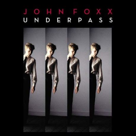 Underpass-John Foxx