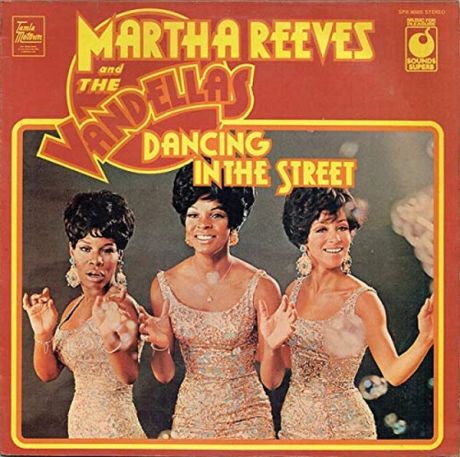 Dancing In Thee Streets-Martha and The Vandellas