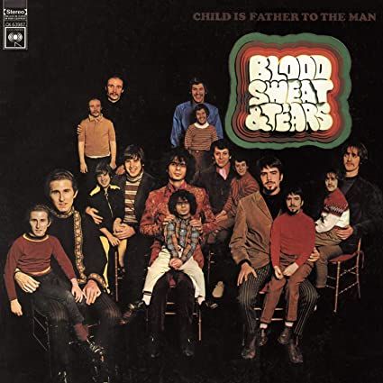 Child Is Father to the Man-Blood, Sweat and Tears (1968), άλμπουμ που είχε λιώσει ο Πετρίδης στο πικ-απ του