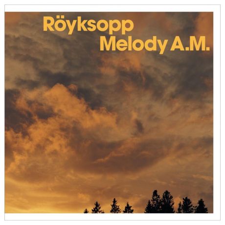 Melody A.M.- Röyksopp (2001)