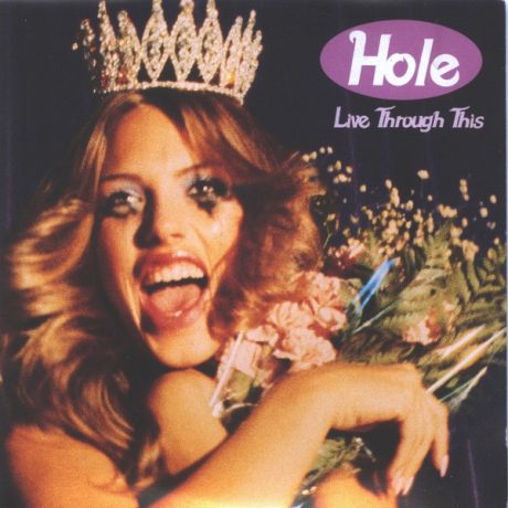Live Through This-Hole (1994)