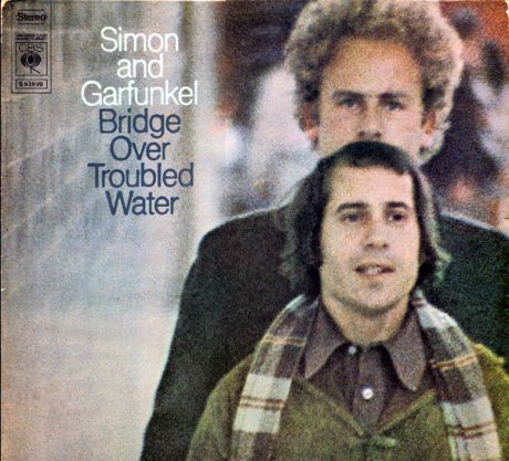 Bridge Over Troubled Water - Simon and Garfunkel (1970)