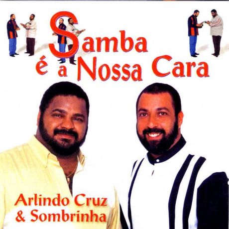 Arlindo Cruz -Carolina (feat. Bebeto) (2015)