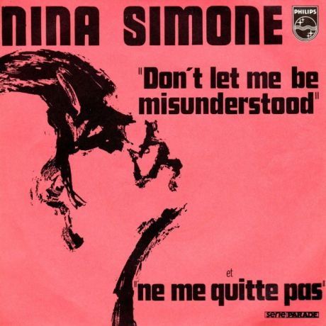 Don't Let Me Be Misunderstood-Nina Simone