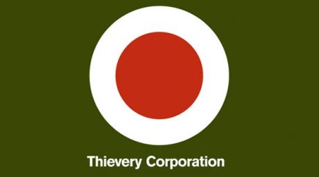 Τα 10 καλύτερα των Thievery Corporation