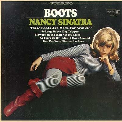 These Boots Are Made for Walkin'-Nancy Sinatra (1965)