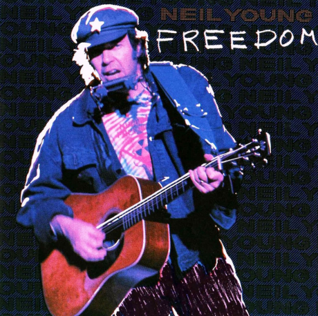 Freedom - Neil Young